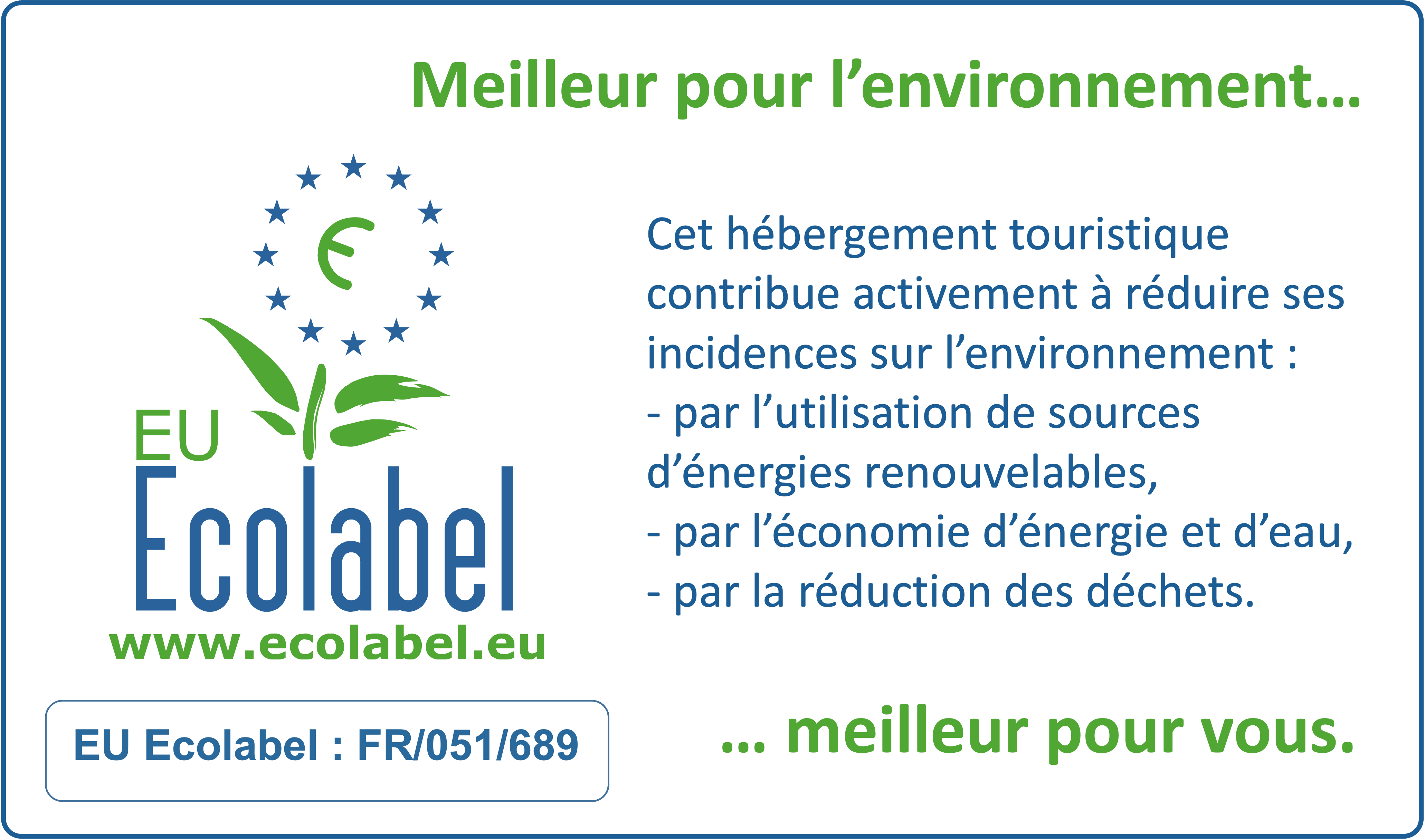 Kaze Océan Cap Ferret EU Ecolabel n°FR/051/689